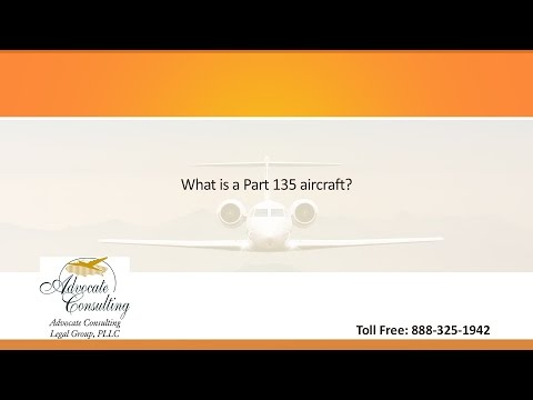 วีดีโอ: เที่ยวบิน Part 135 คืออะไร?