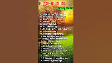 Top 100 Classic Rock ⚡ ⚡ Metallica, ACDC, Nirvana, CCR, U2, Scorpions, Bon Jovi, GNR, Rolling stones