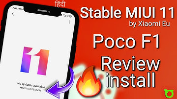 Xiaomi Eu MIUI 11 Stable Build for Poco F1 Review and Install  | Everything fixe..