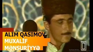 Alim Qasımov - Muxalif Mənsuriyyə