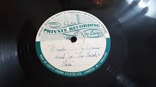 It Needs A Womans Hand - The Melody Made Songs From Unknown Musical 78 rpm Private Pressing