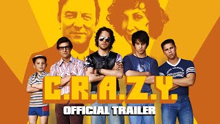 C.R.A.Z.Y. -  Trailer