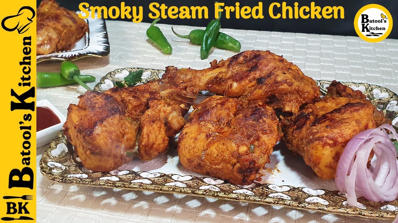 Smoky Steam Fried Chicken Recipe 🍗 | سٹیم فرائیڈ چکن | Fried Chicken By ...