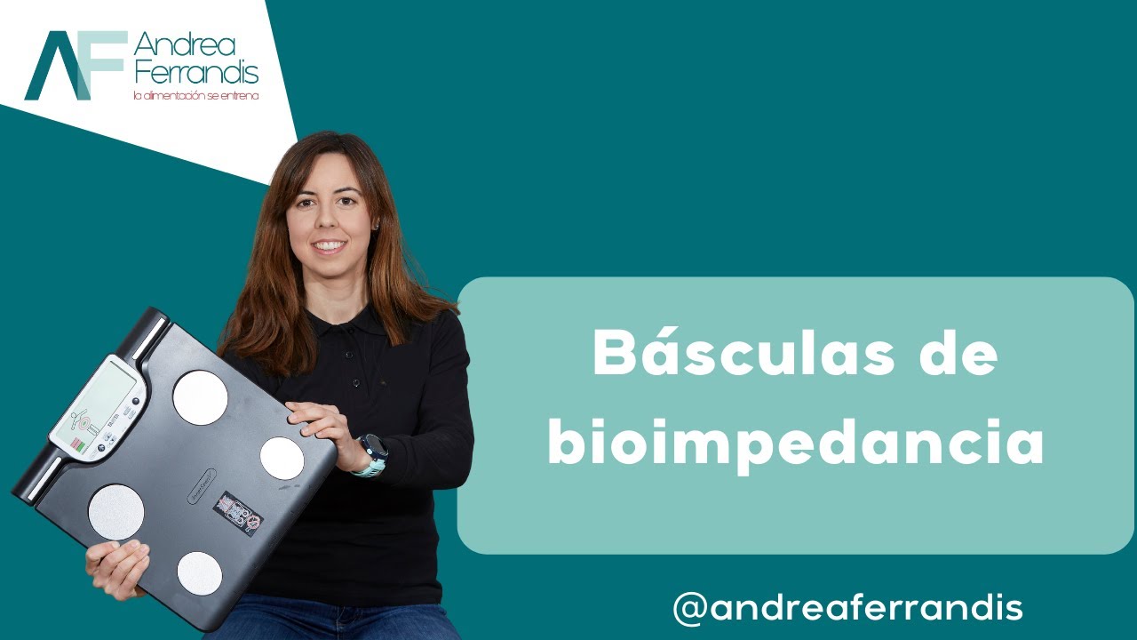 basculas de bioimpedancia