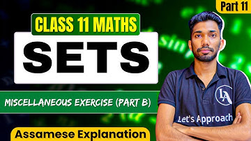 Class 11 Maths Chapter 1 Sets in Assamese | NCERT | Let