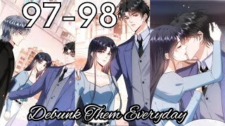 Debunk Them Everyday Chapter 97 - 98