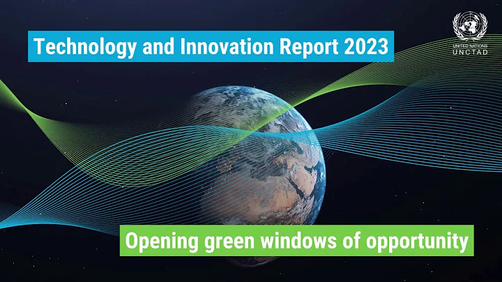 Technology and Innovation Report 2023 | UNCTAD - DayDayNews