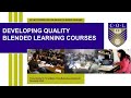 Developing Quality Blended Learning Courses