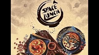 Space Lunch How To Play