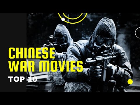 Top 10 Chinese War Movies