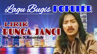 Lagu Bugis BUNGA JANCI Voc. Arman Dian Rusandah @indobugis