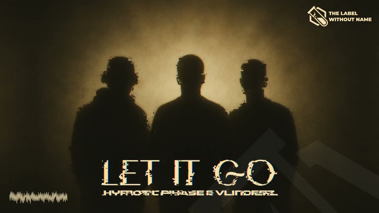 Watch Hypnotic Phase & VLINDERZ - Let It Go on YouTube Watch Hypnotic Phase & VLINDERZ - Let It Go on YouTube