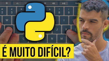 APRENDER PYTHON É DIFÍCIL?