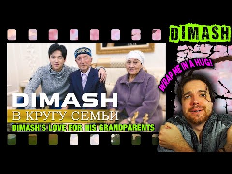 All the FEELS! Dimash's love for his grandparents — DIMASH REACTION