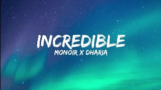 Dharia - Incredible (lyrics)