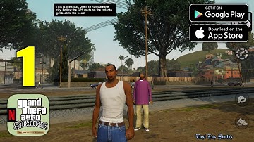 GTA SAN ANDREAS Definitive Edition Mobile - Gameplay -  Walkthrough - Part 1 (Android,iOS)