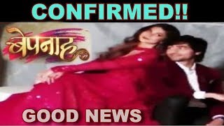 Bepanaah Wow Good News For All Fans Zoya Aditya Bring Blockbuster Story New Update
