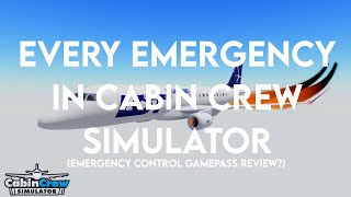 Every Emergency In Cabin Crew Simulator / Emergency Control Gamepass Review (ROBLOX)