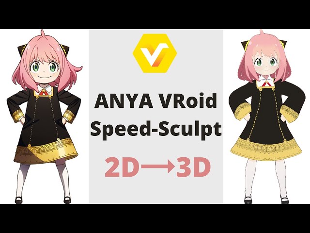 Vroid】Speed paint Anya |Transfer 2D to 3D |#SPYFAMILY 【Moe Bun