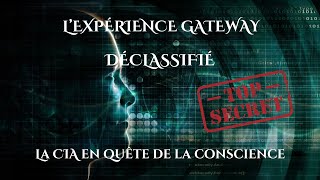 L Experience Gateway Les Documents Secrets de la CIA