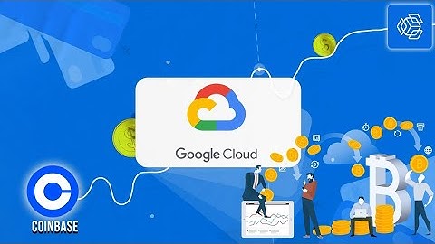 Crypto Cloud Payment: Google Partners With Coinbase | Decentralized Future