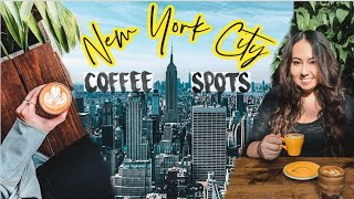 5 BEST NYC COFFEE SPOTS