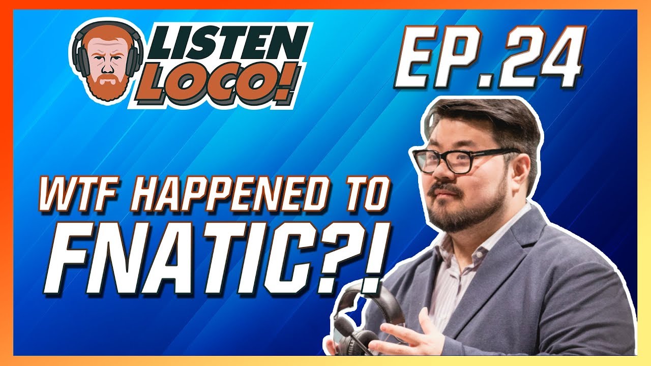 Listen Loco Ep. 24 - Coaching in EU, The Year of Lourlo, and How Bad is Dardoch Really? Ft. DLim
