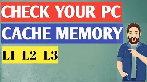 How to check cache memory of PC | L1 L2 L3