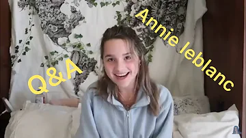 Annie Leblanc says she has a crush!!!! And talks about him!!!😱