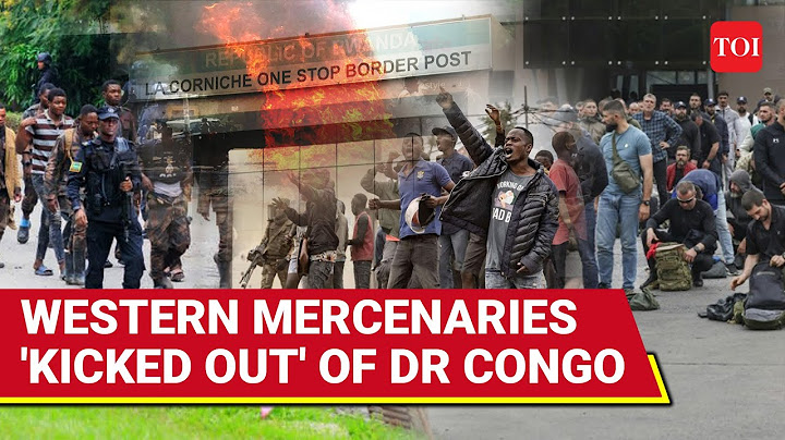 DR Congo Unrest: NATO Nation's Big Warning, Western Mercenaries Flee As M23 Rebels Advance