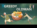 Stories in english  greedy oldman   english stories   moral stories in english
