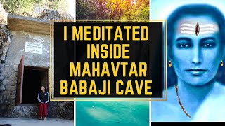 Meditation inside Mahaavtar Babaji cave | My intense experience | Kriya yoga