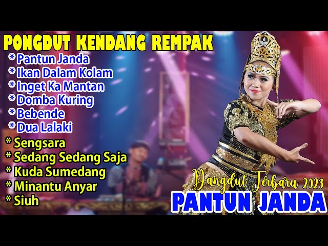 PANTUN JANDA, Ikan Dalam Kolam, Satu Rasa Cinta JAIPONG DANGDUT | KENDANG RAMPAK FULL ALBUM 2023 class=