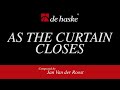 As The Curtain Closes – Jan Van der Roost