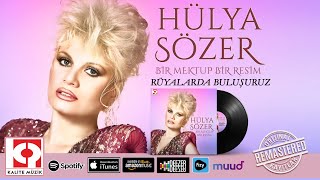 Hülya Sözer - Rüyalarda Buluşuruz (Remastered)