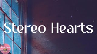 Gym Class Heroes - Stereo Hearts (feat. Adam Levine) (Lyrics)