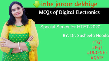 Part-8: Special MCQs series of Digital Electronics for HTET 2020 | DSSSB TGT| PGT