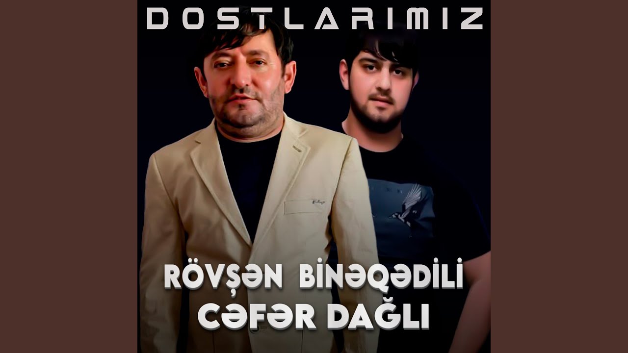 YouTubeでDostlarımız (feat. Cəfər Dağlı)を視聴 YouTubeでDostlarımız (feat. Cəfər Dağlı)を視聴