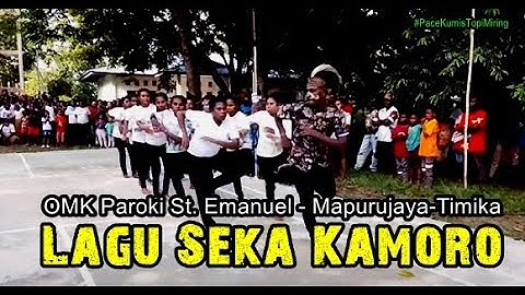Lagu Seka Kamoro | OMK Paroki St. Emanuel Mapurujaya