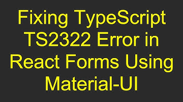 Fixing TypeScript TS2322 Error in React Forms Using Material-UI