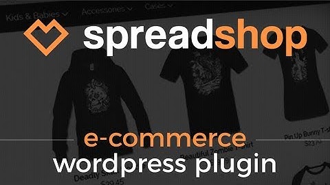 The Spreadshop Wordpress Plugin