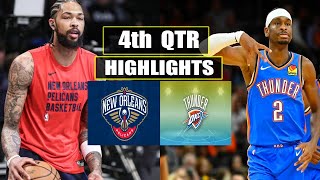 New Orleans Pelicans vs Oklahoma City Thunder 4th QTR HIGHLIGHTS | March 26 | 2024 NBA Season