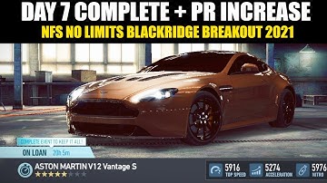 ASTON MARTIN V12 Vantage S Day 7 | NFS No limits Blackridge Breakout special event 2021