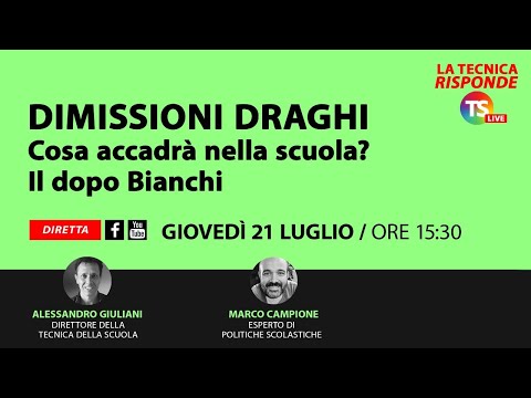 Dimissioni Draghi: cosa accadrà nella scuola? Il dopo Bianchi