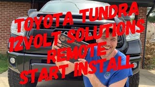 Tundra 12Volt Solutions Remote Start... Better Than Factory