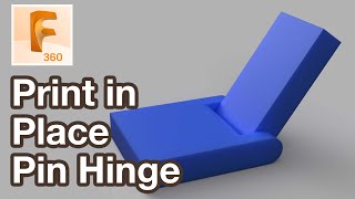 3D Print in Place Hinge with Parametric Pin Modeled in Fusion 360 Tutorial