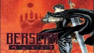 Berserk - Theme of Guts (Cut & Looped for One Hour)