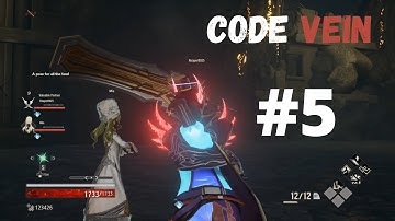 Code Vein Episode 5 : Into the Depths