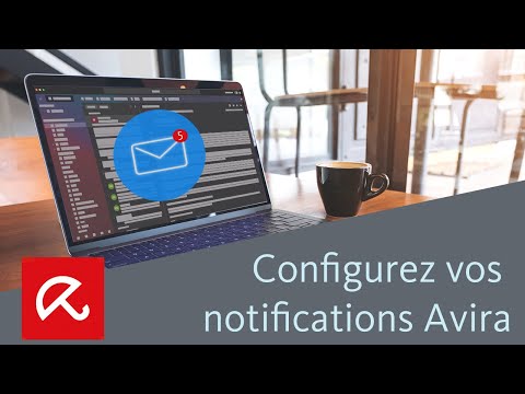 Configurez vos notifications Avira