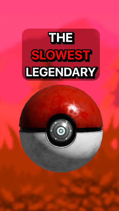 Who is the SLOWEST Legendary Pokemon? #pokemon #shorts